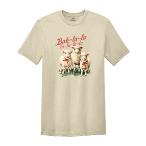 Bah La La Shirt, Christmas Shirts, Sheep Christmas Shirt, Bah La La Sheep Shirt, Christmas Lamb Shirts, Christmas Gifts