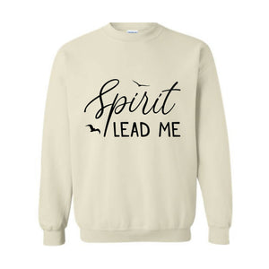 Spirit Lead Me Where My Trust Is Without Borders Sweatshirt, Religious Quote Sweatshirt, Elegant Boho Christian Quote Sweatshirt