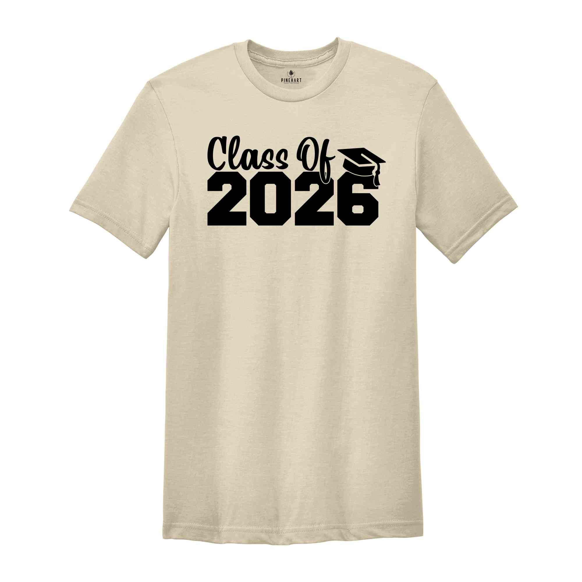 Class of 2026 Shirt, Growing Up Shirt, School Shirt, Graduation Gift, 2026 Shirt, Last Day Of School, Class of 2026, Class Of 2026 Tee