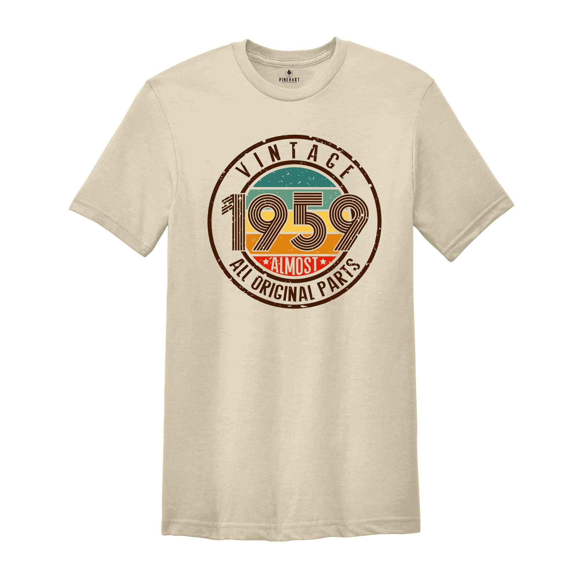 Vintage 1959 All Original Parts Shirt, 65th Birthday Shirt, 1959 Birthday Shirt, Retro 65th Birthday TShirt, 65 Years Birthday Shirt