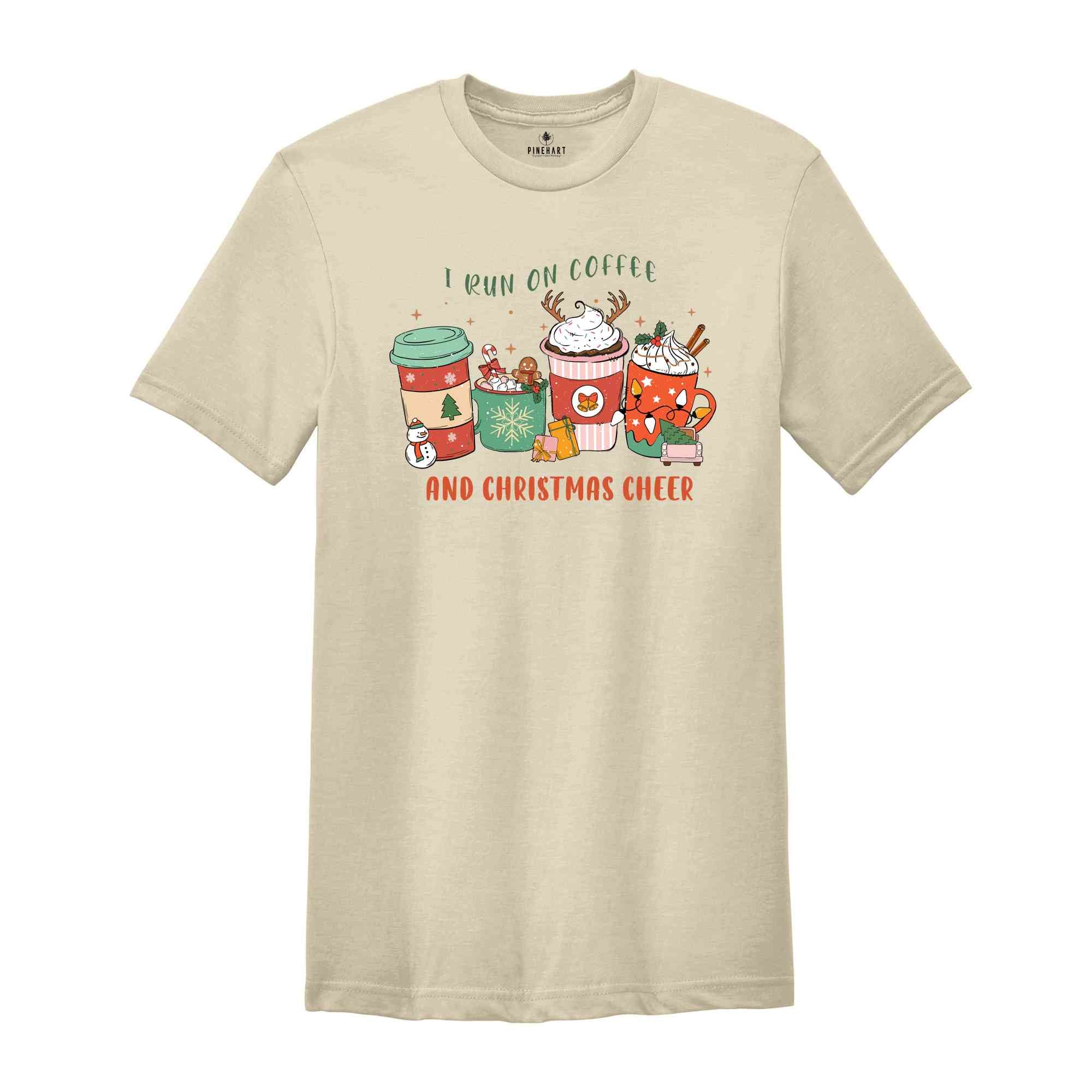 I Run On Coffee And Christmas Cheer Shirt, Christmas Coffee Shirt, Christmas Party Shirt, Holiday Shirt, Coffee Lover Shirt, Christmas Gift