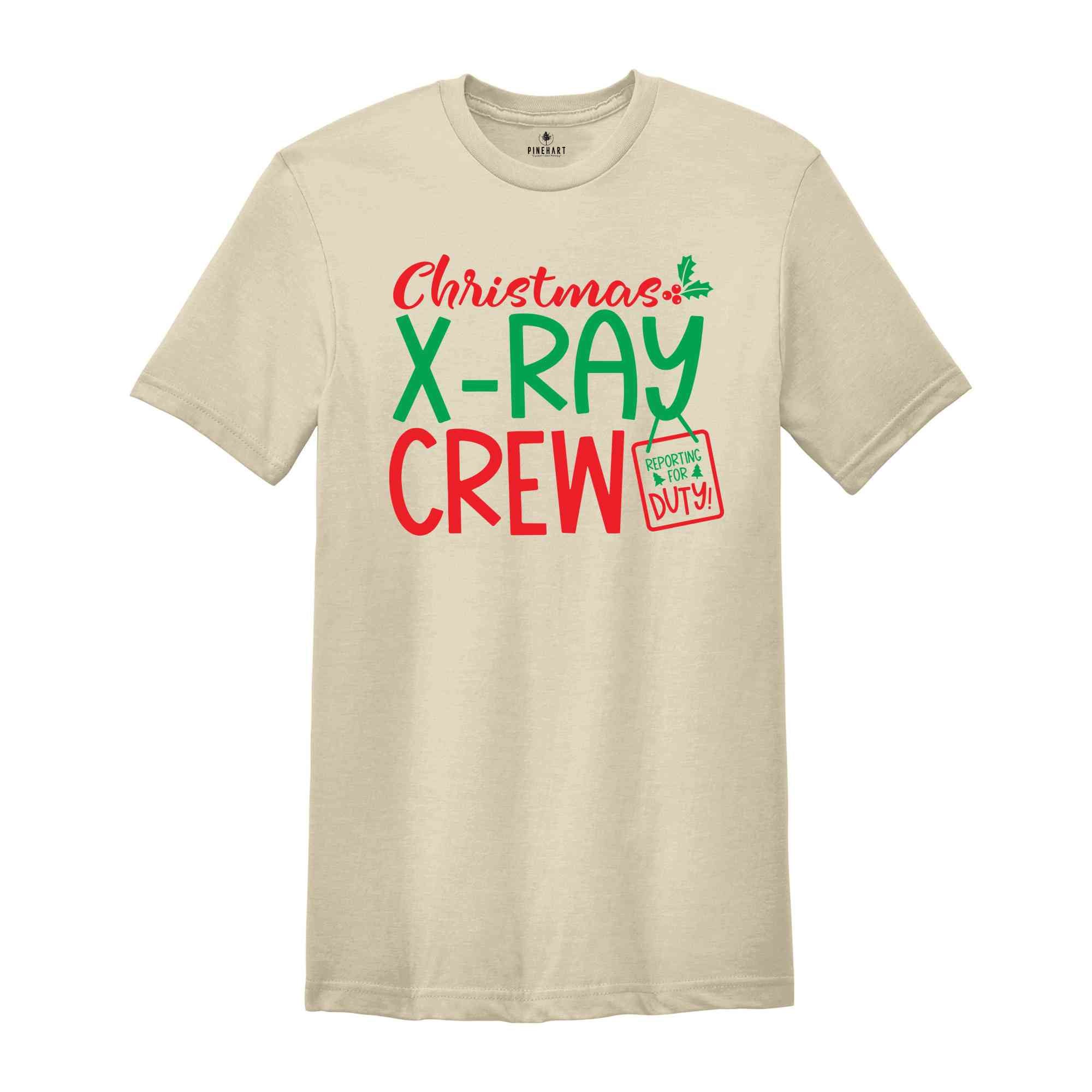 Christmas X-Ray Crew, Christmas Crew Gift, Xray Tech Tee, Xmas X-Ray Crew Shirt, Xmas Crew Gift, Christmas Shirt