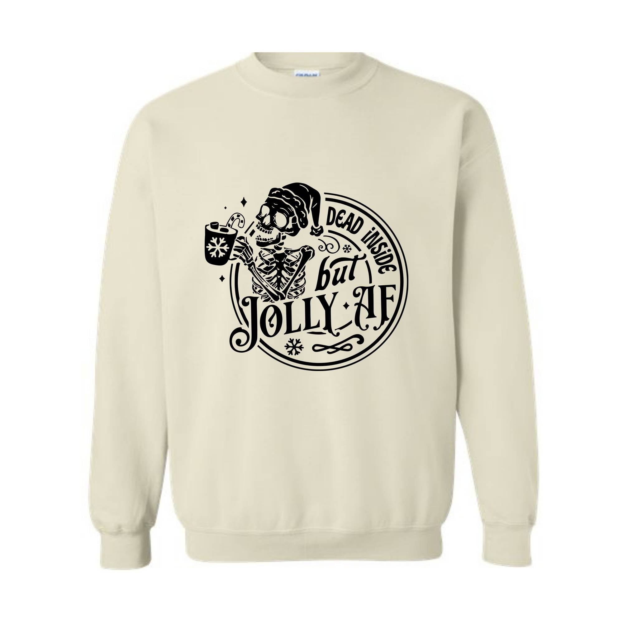 Dead inside but jolly AF Sweatshirt, Skeleton Christmas Sweatshirt, Skull Santa Claus Sweater, Funny Christmas Sweatshirt