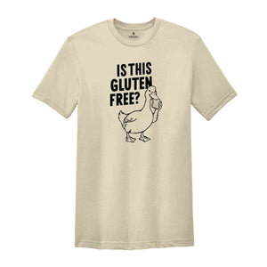 Is This Gluten Free T-Shirt, Gluten Intolerance Shirt, Funny Shirt, Tummy Problems Tee, Gluten Free Gifts