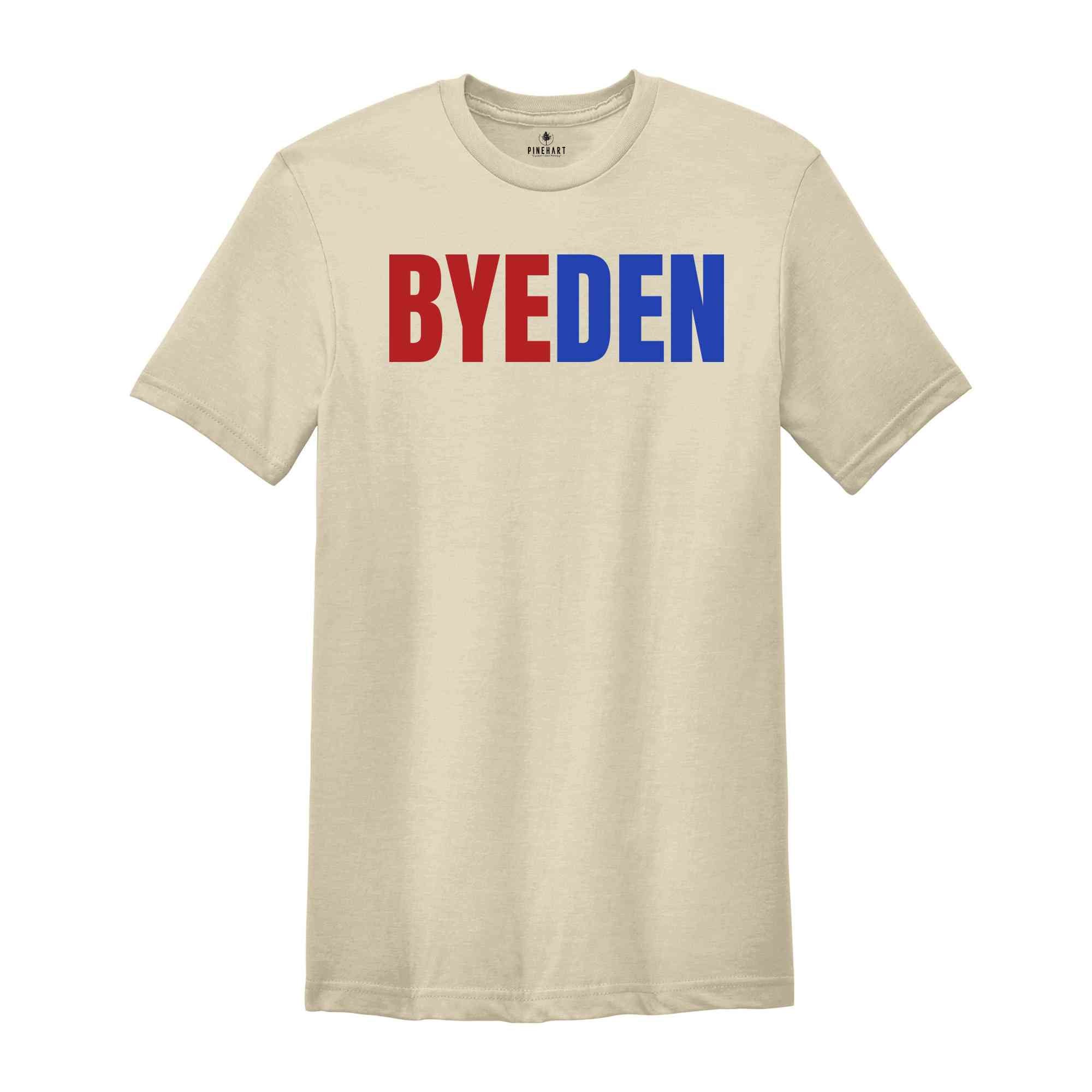 Byeden Shirt, Bye Bye Biden, You WONT Be Missed, 2024 Patriotic Shirt, Support Donald Trump and JD Vance, Republican & Conservative Values S