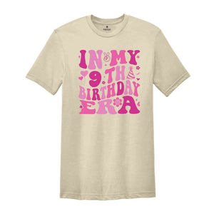 In My 9th Birthday Era Shirt, Birthday Girl Shirt, Cute Birthday Shirt, Kids Birthday Shirt, Nine Year Old Shirt, Birthday Party Shirt