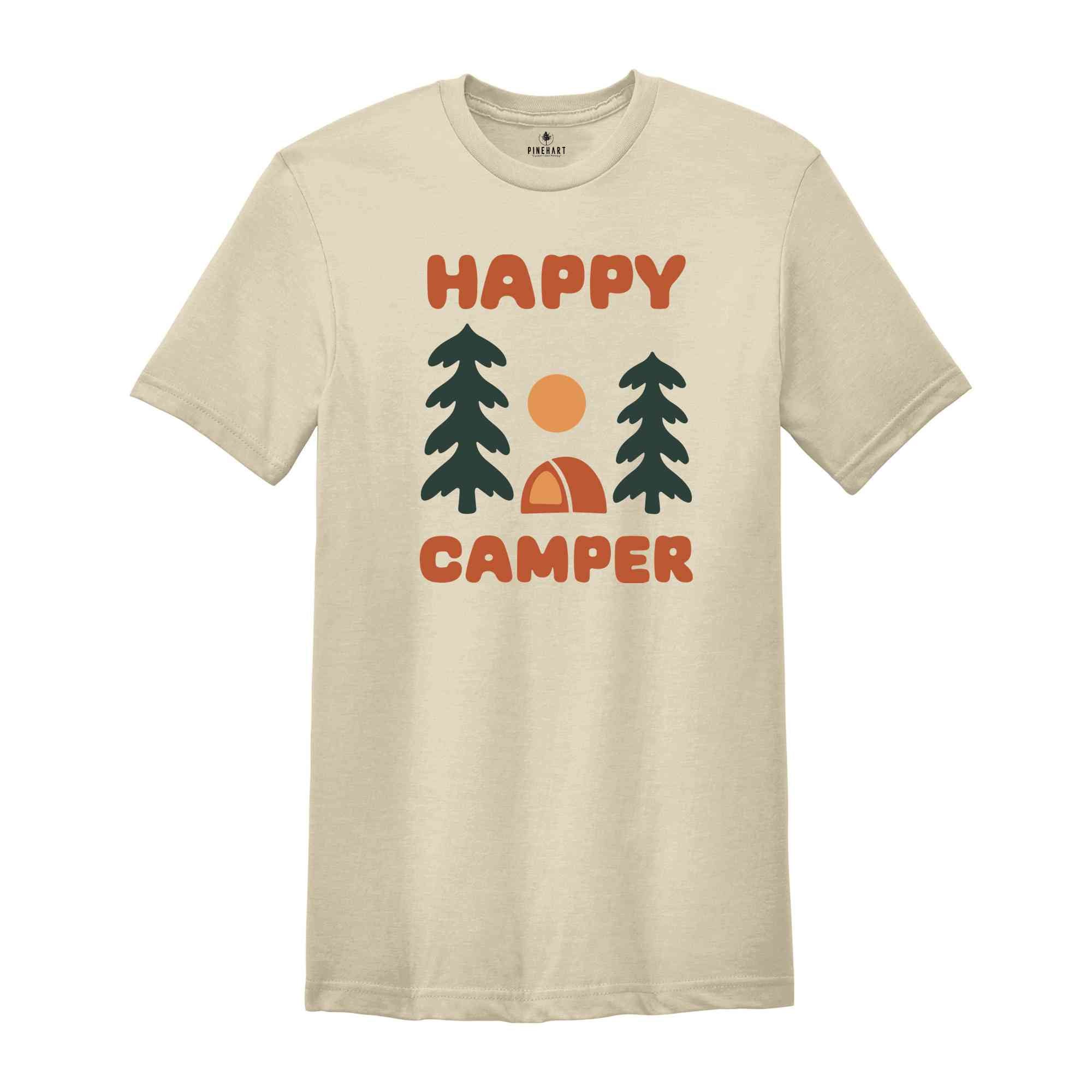 Happy Camper Shirt, Camping Tee, Nature Lover Gift, Outdoor Camping Shirt, Adventure T-shirt, Gift for Camper