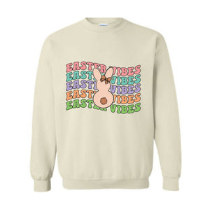 Easter Vibes Sweatshirt, Happy Easter Sweater, Easter Bunny, Easter Holiday Sweatshirt, Easter Gifts