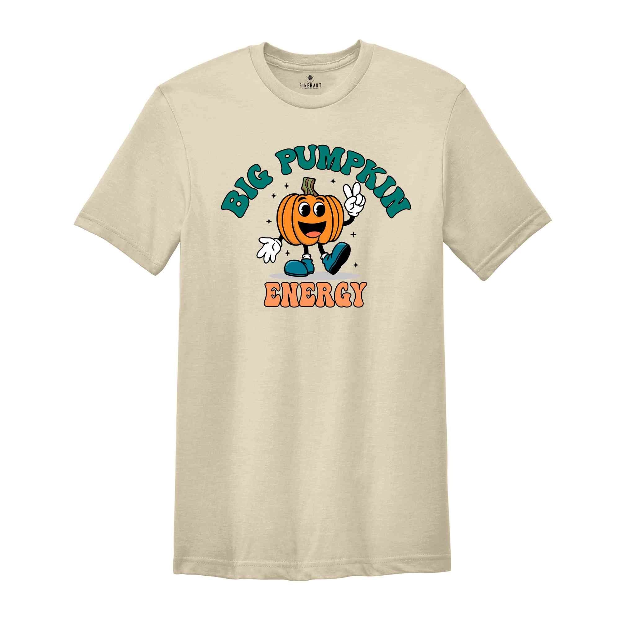 Big Pumpkin Energy Mens Shirt, Pumpkin Shirt, Halloween T-Shirt, Funny Halloween Shirt, Halloween Costume Tee