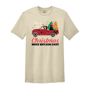 This Is My Christmas Movie Wathing Shirt, Cute Christmas Shirt, Movie Lover Gift, Holiday Movie Shirt, Movie Watching Shirt