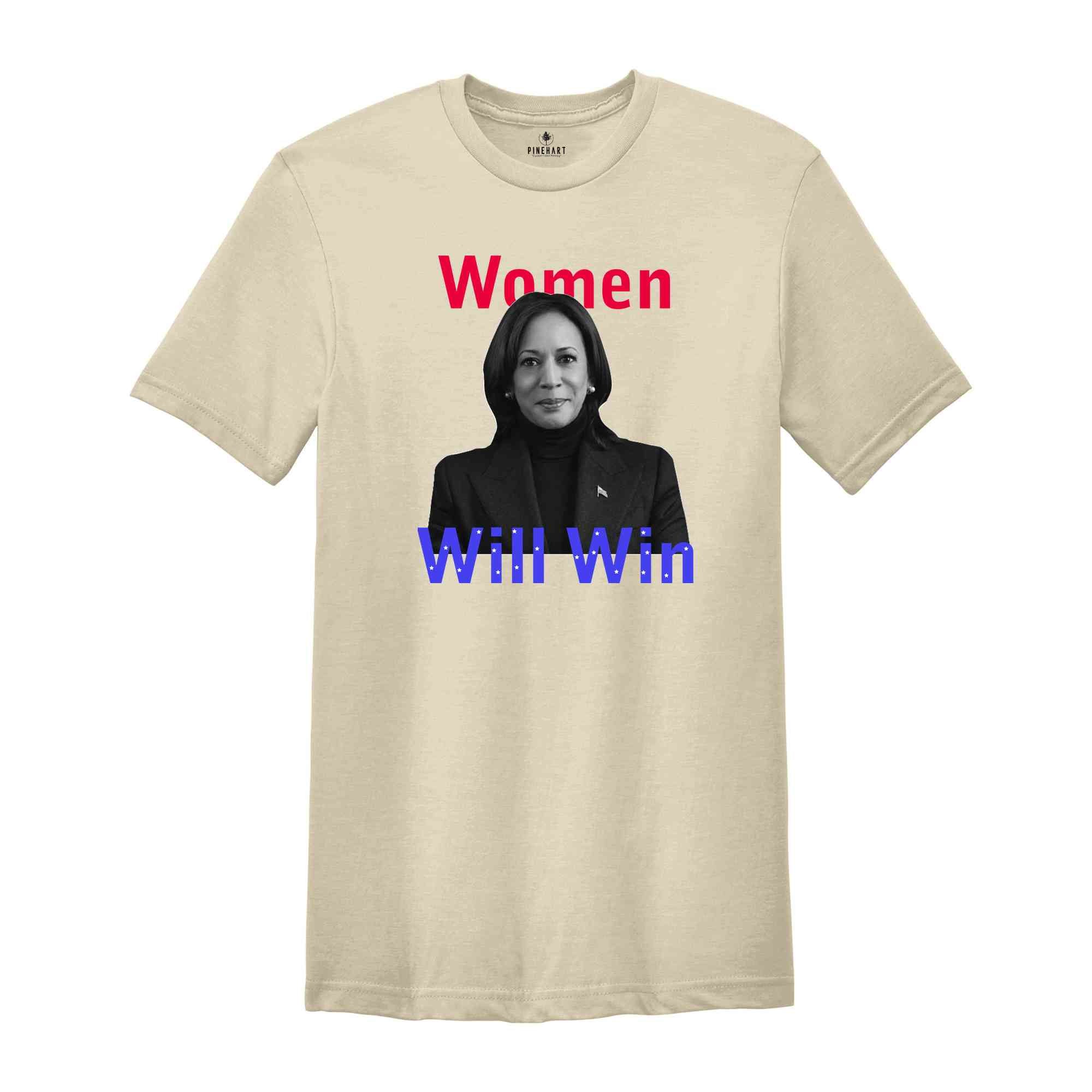 Women Will Win Shirt, Women's Voting Shirt, Kamala Harris 2024 Election Shirt, Kamala Harris Shirt, Feminist Shirt