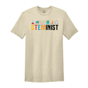 Steminist Shirt, Feminist Shirt, Inspirational Steminist Shirt, Stem Shirt, Biology Shirt, Feminism Gift, Equality Shirt