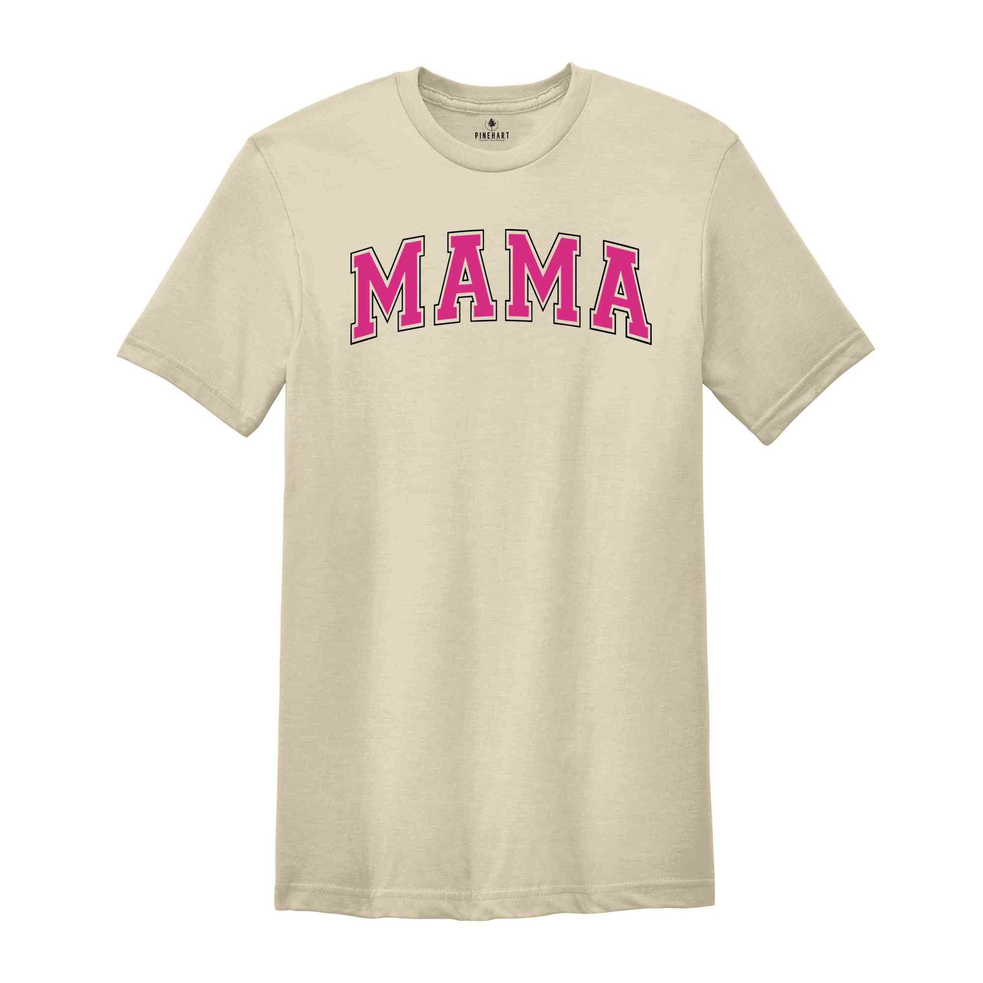 Mama Shirt, New Mom Gift, Cute Mothers Day Gift, Gift for Mom, Womens shirt, Mom Shirts, Mothers Day Shirts