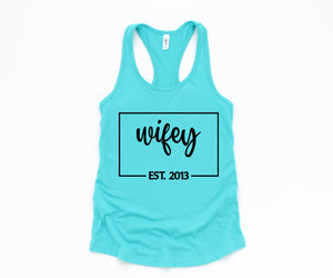 Wifey Est Tank Top, Engagement Gift, Honeymoon Tank Top, Just Married Shirt, Engagement Tank Top, Wifey Custom Tank Top