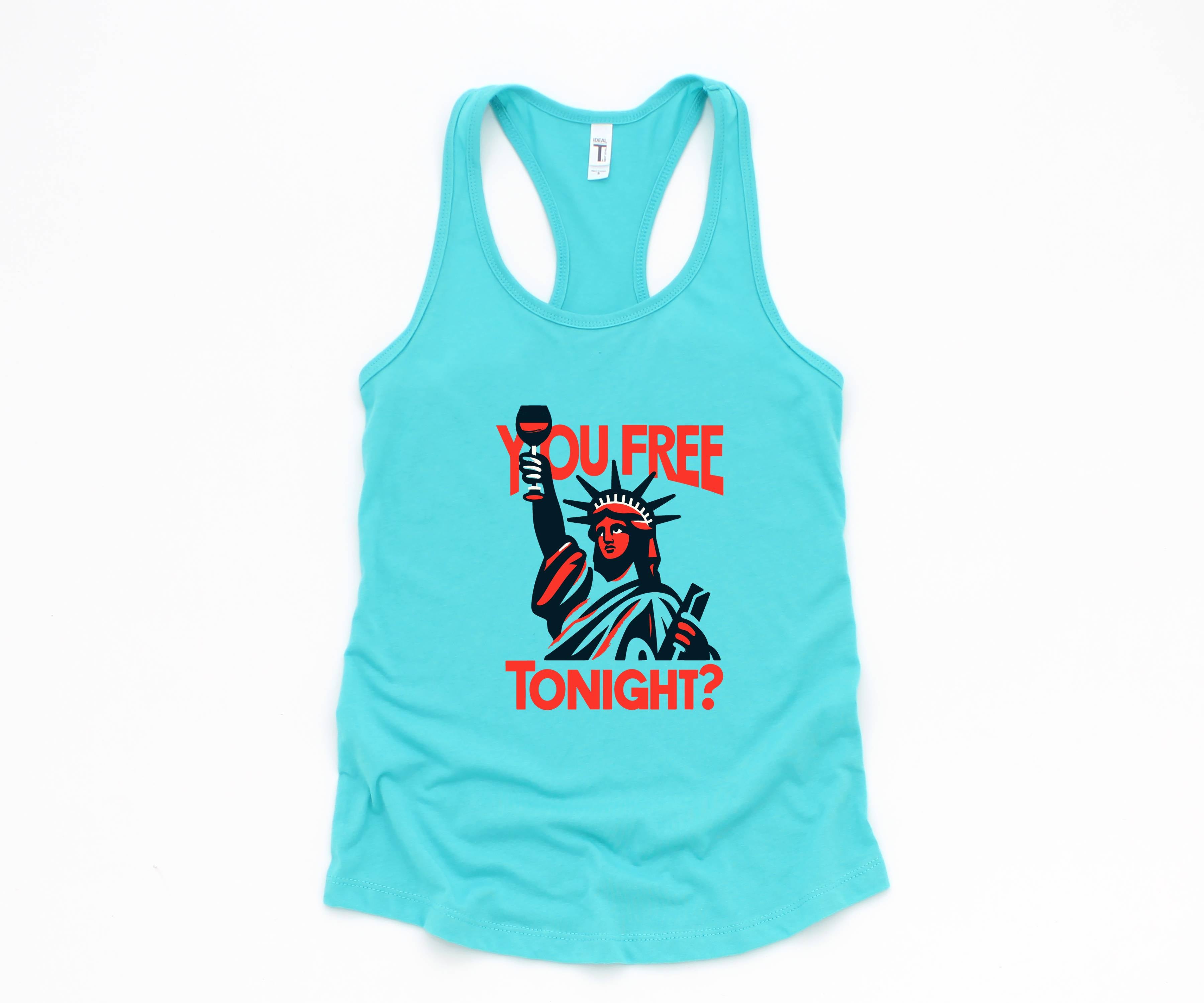 Are You Free Tonight Tank, 4th Of July Tank, Statue of Liberty 4th of July Tank Top, America Tank Tops