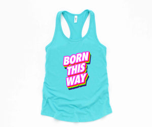 Born This Way LGBT Tank Top, Pride Month Tank Top, Rainbow Pride Tank Top, Love Is Love Tank Top, Equal Rights Tank Top