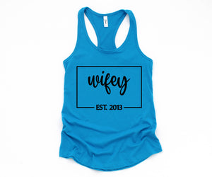 Wifey Est Tank Top, Engagement Gift, Honeymoon Tank Top, Just Married Shirt, Engagement Tank Top, Wifey Custom Tank Top