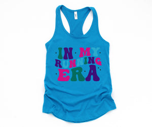 In My Running Era Tank Top, Runners Shirt, Gift for Runner, Friend Gift, Runner Gift, Running Tank, Racerback Tank Gift