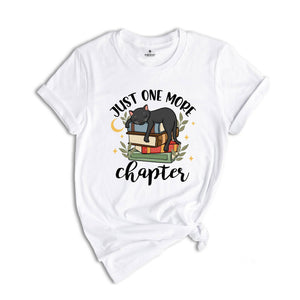 Just One More Chapter Adorable Cat Shirt, Book Lover Shirts, Librarian Shirt, Book Nerd Shirt, Gift For Book Lover, One More Chapter