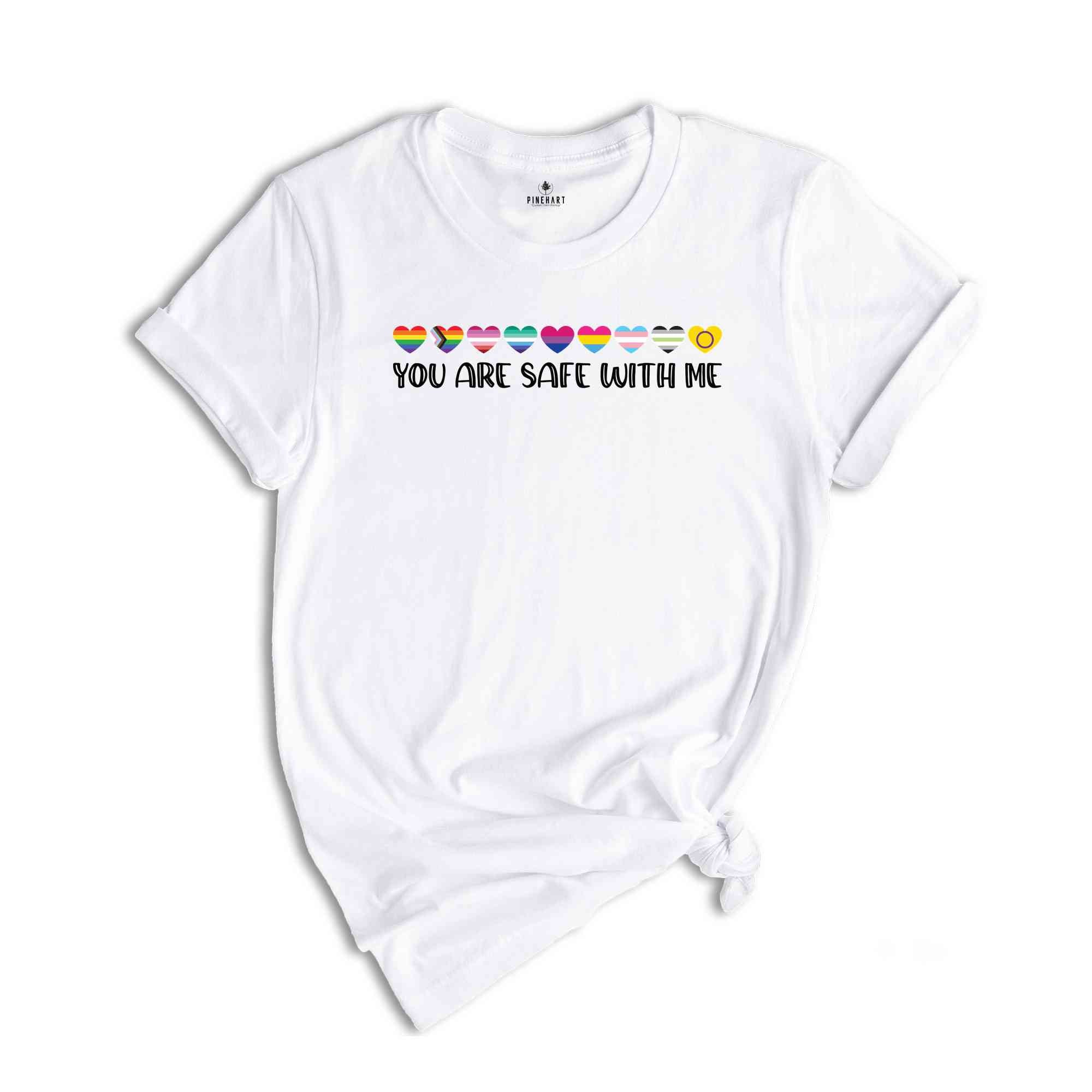 You Are Safe With Me Shirt, LGBT Friendly Shirt, LGBT Support Shirt, Rainbow Shirt, LGBT Heart Shirt, Pride Shirt, Pride Flag Shirt