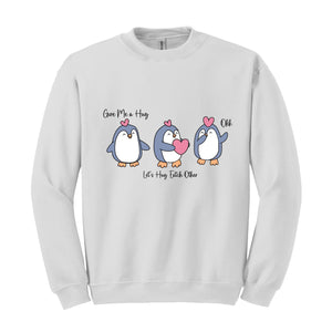 Penguins Sweater, Funny Sweater, Trendy Sweater, Hearts Sweatshirt, Happy Valetine, Funny Valetine, Cute Sweater, Hug Me Sweater