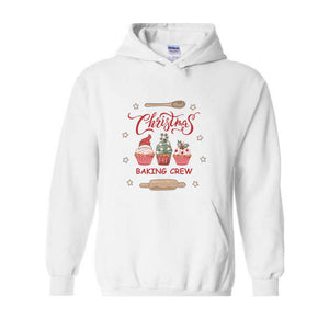 Christmas Baking Crew Hoodie, Cookie Lover Sweater, Christmas Baking Hoodie, Holiday Baking Hoodie