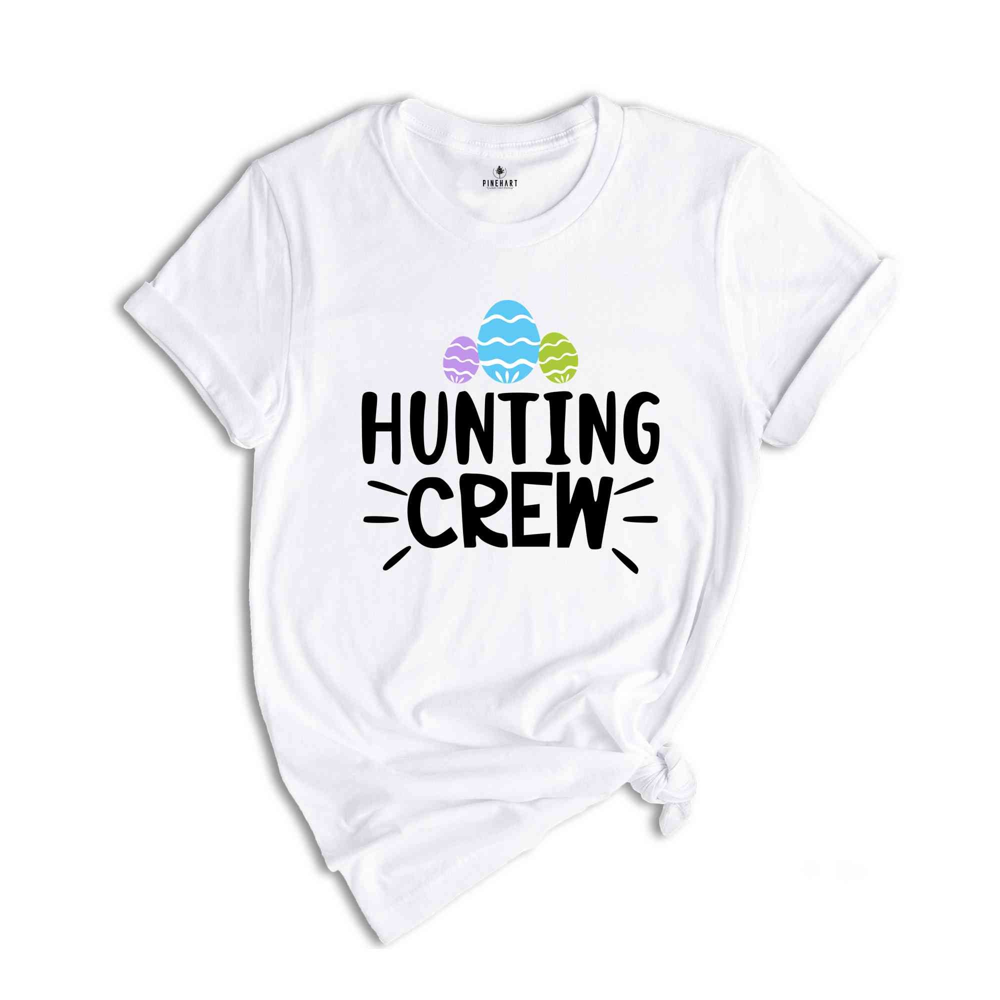 Hunting Crew Shirt, Easter Shirt, Happy Easter Shirt, Easter Bunny Shirt, Easter Shirt, Cute Easter shirt