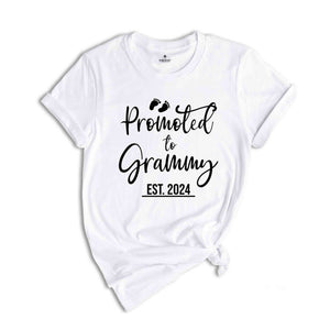 Promoted to Grammy Est 2024 Shirt, New Grandma Shirt, Nana Shirt, Funny Gender Reveal Shirt, New Grandparents Shirt, Matching Grandma Shirt