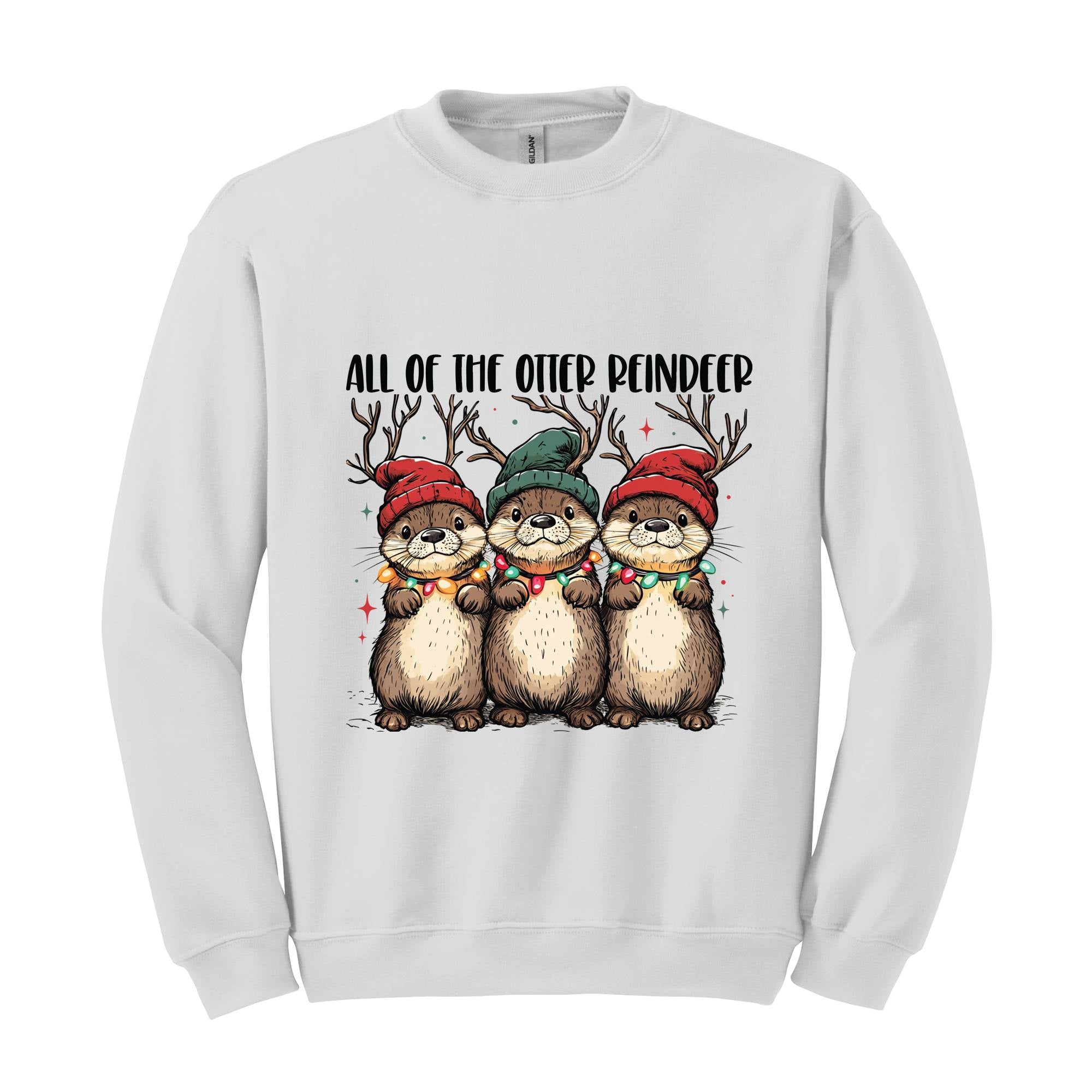 All Of The Otter Reindeer Sweatshirt, Otter Lover Sweater, Xmas Animal Sweater, Christmas Otters Sweatshirt, Christmas Trip Sweatshirt