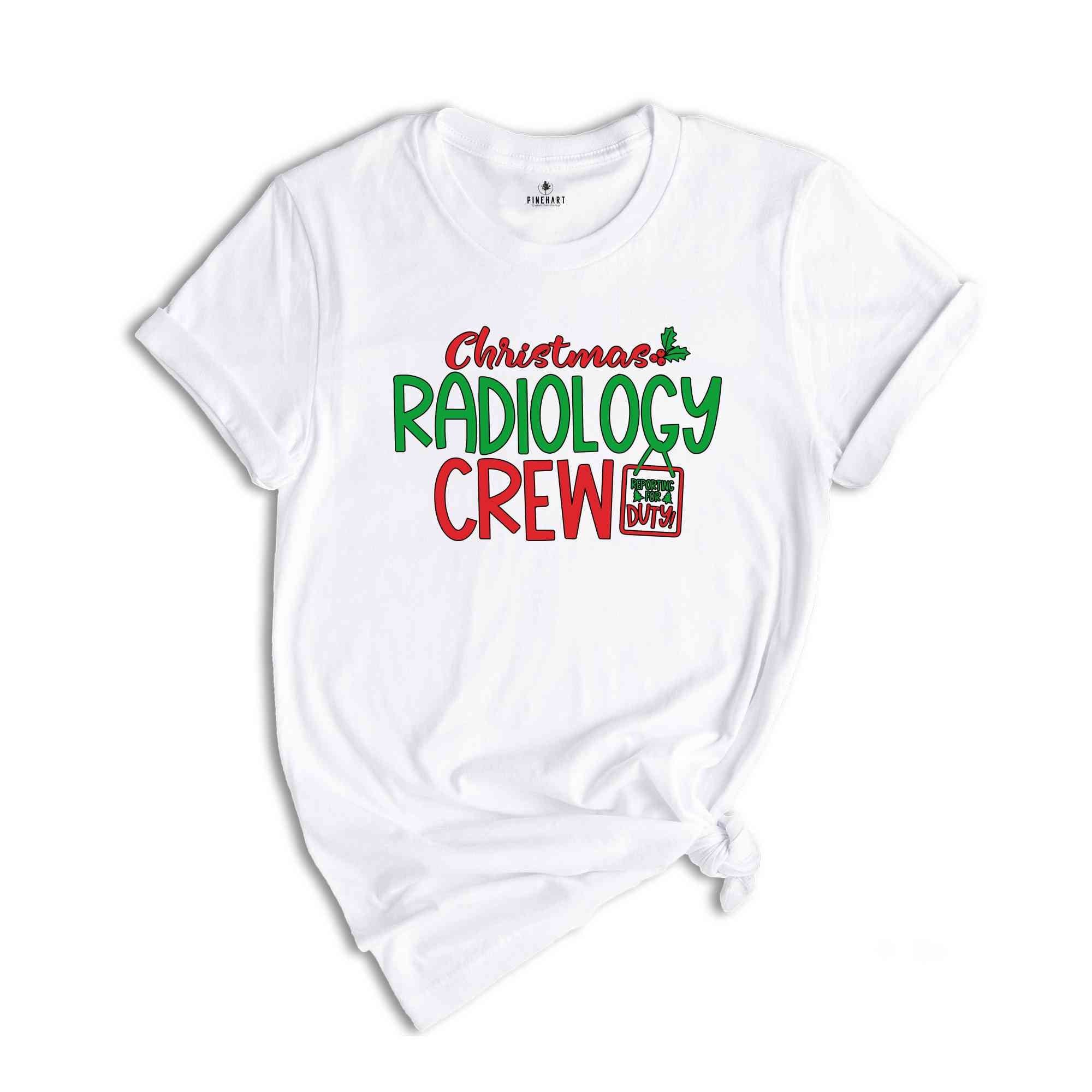 Christmas Radiology Crew Shirt, Christmas Gift, Christmas Shirt, Funny Christmas Shirt, Christmas Pajama, Radiology Crew, Radiologist Gift