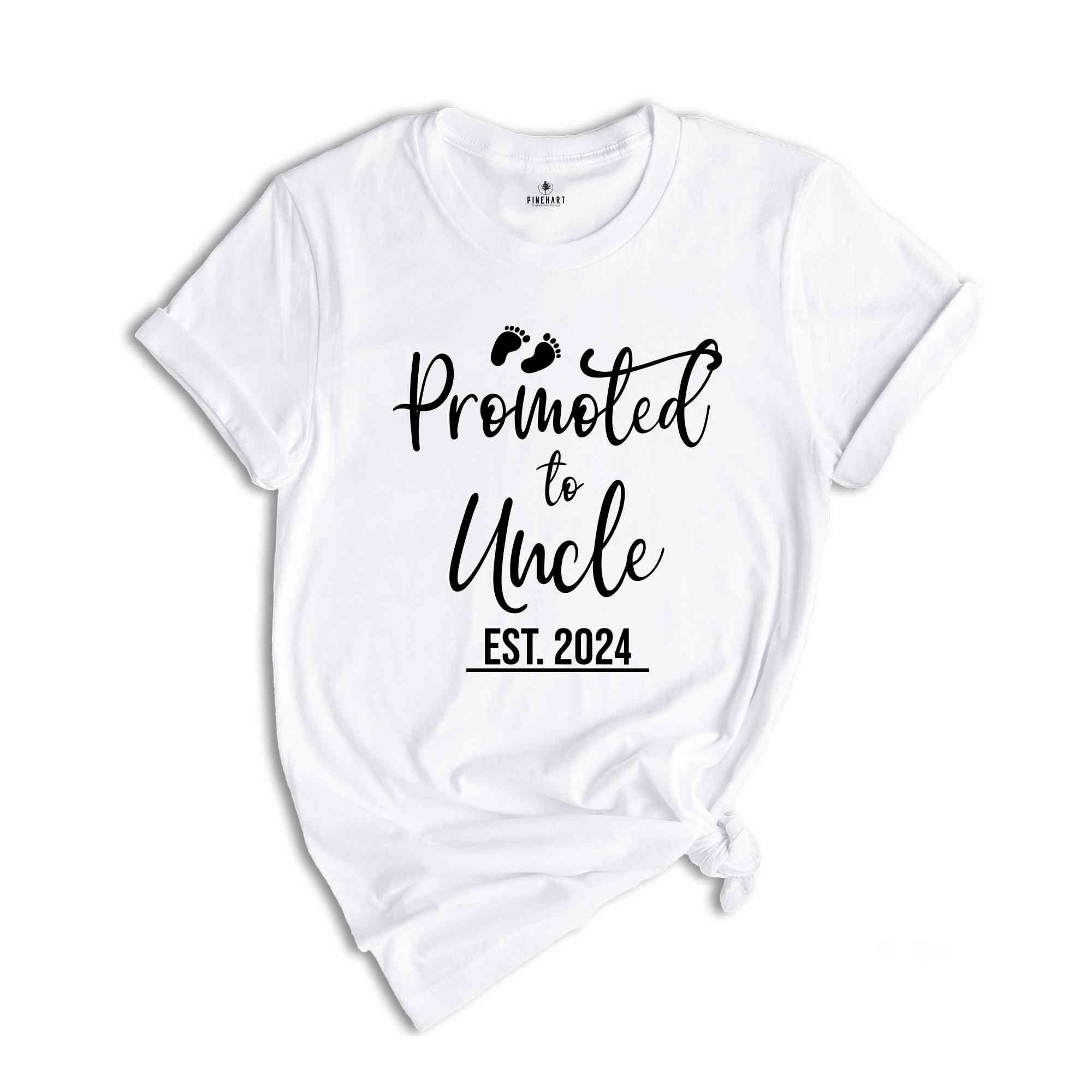 Promoted to Uncle Est 2024 Shirt, New Uncle Shirt, Baby Shower Shirt, Gender Reveal Uncle Shirt, Funny Pregnancy Reveal Shirt