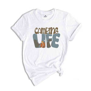 Camping Life Shirt, Summer Camp Shirt, Adventure Shirt, Travel T-Shirt, Campfire Shirt, Wilderness Shirt