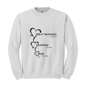 Customized Mama Grandma Great Grandma Sweatshirt, Nana Est Year , Women of The Family Sweatshirt, Mother's Day Gift