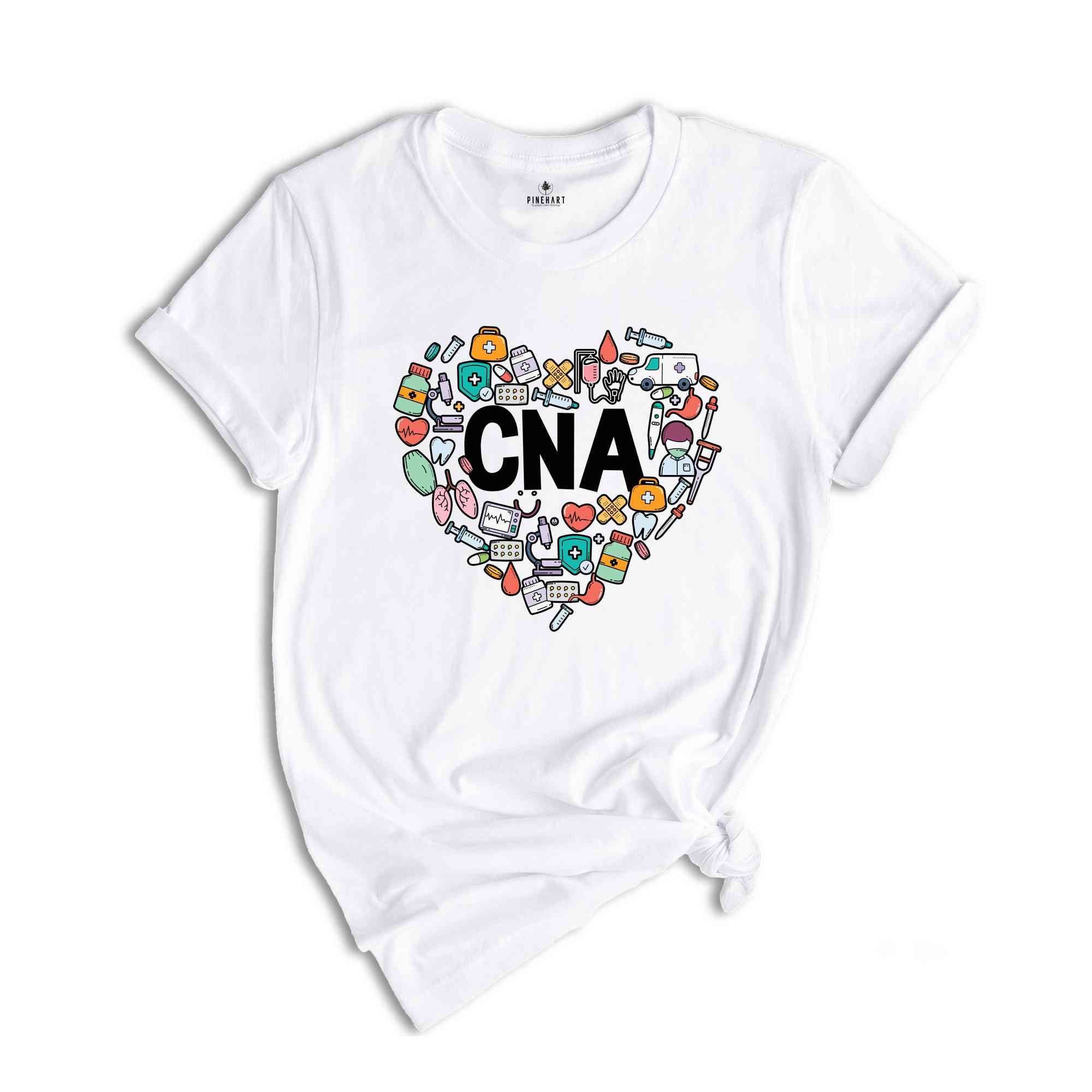 CNA Shirt, Certified Nursing Assistant Shirt, CNA Life Shirt, Nursing School Shirt, Nurse Life Shirt, Cute Nurse Shirt