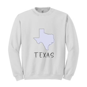 Texas Sweatshirt, States Sweatshirt, Texas Lover Sweatshirt, Trendy Texas Sweatshirt, Texas Map Sweatshirt, Texas Travel Sweatshirt