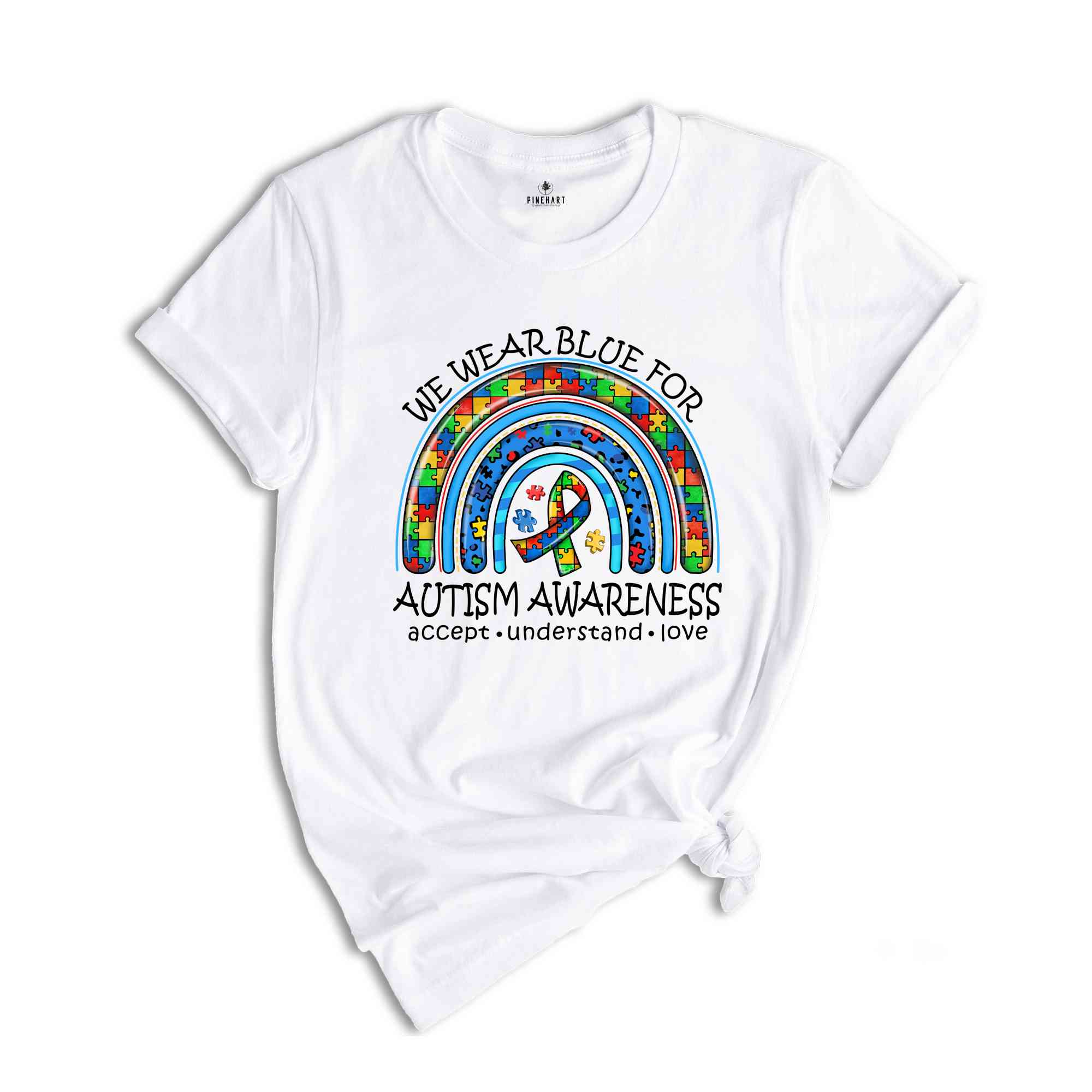 We Wear Blue For Autism Awareness Shirt, Autism Acceptence Shirt, Autism Awareness Shirt, ADHD Shirt, Rainbow Shirt, Puzzle Piece Shirt