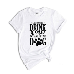 Dog Mom Shirt, Wine Lover TShirt, Dogs And Wine Shirt, Gift For Dog Mom, Dog Mama T Shirt, Fur Mama Shirt, Wine Lover Gift, Fur Parent Shirt