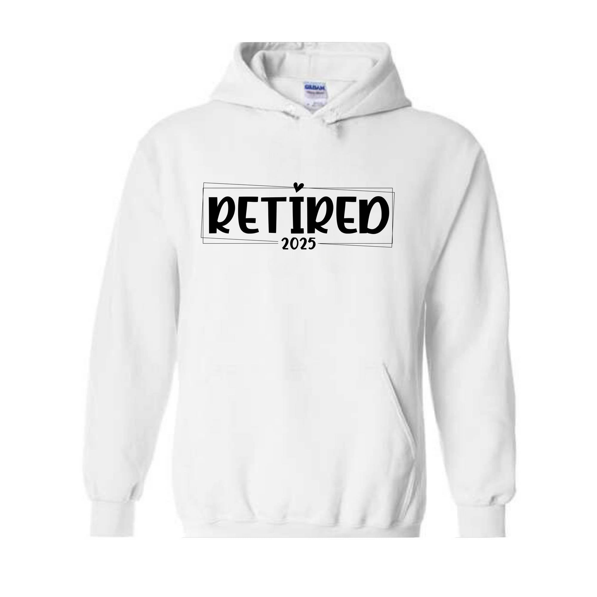 Retired 2025 Sweatshirt, Retirement Gifts, Retired Hoodie, Retirement Sweatshirt, Funny Retired Hoodie, Cute Mom Hoodie