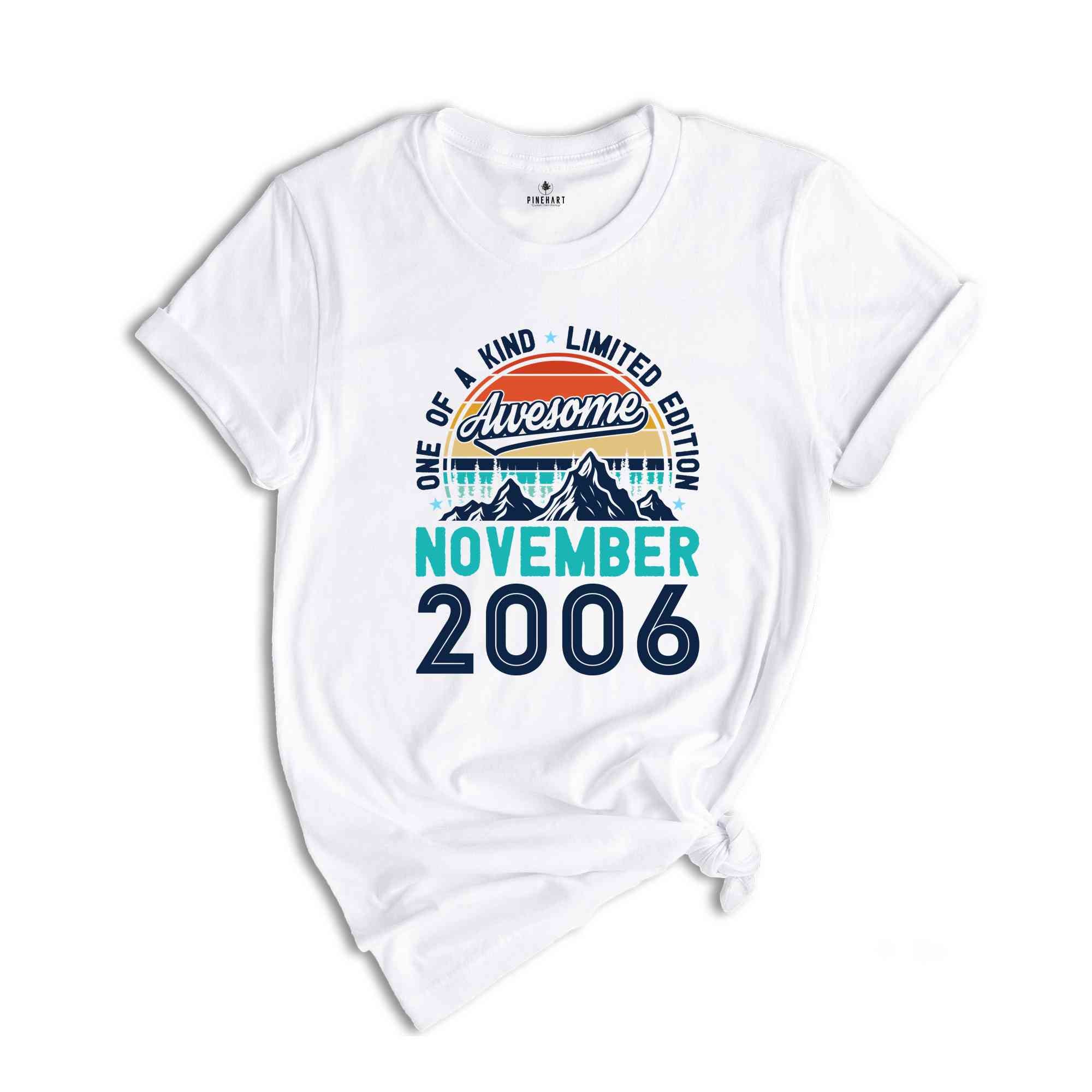 One Of A Kind Limited Edition Birthday 2006 Shirt, 18 Years Old Shirt, Birthday Party Shirt, Birthday Shirt, Family Birthday Party