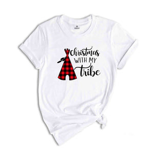 Christmas With My Tribe Shirt, 2025 Christmas T-Shirt, Family Christmas Shirt, Couple Christmas Shirt, Holiday Shirt