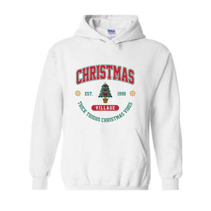 Christmas Village Shirt, Christmas Party Shirt, Merry Christmas Shirt, Christmas Hoodie, Funny Christmas Shirt