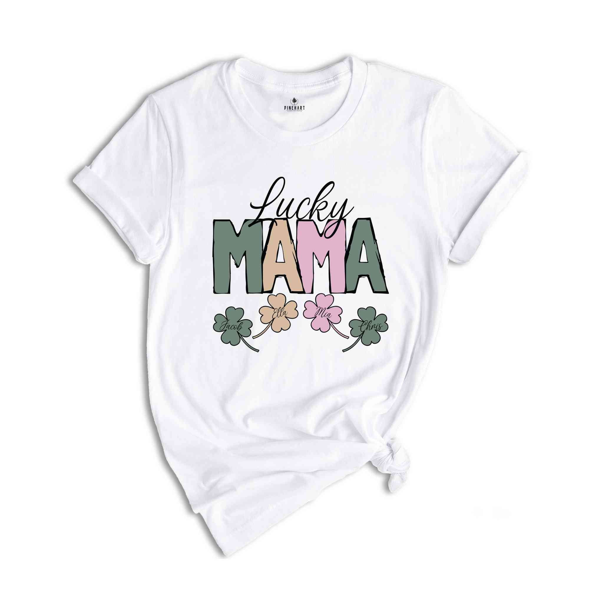 Lucky Mama St. Patrick's Custom Shirt, Mama Shirt, Lucky Mama Tee, St. Patrick's Shirt, Custom Shirt, Clover Shirt, Lucky Mama Custom Tee