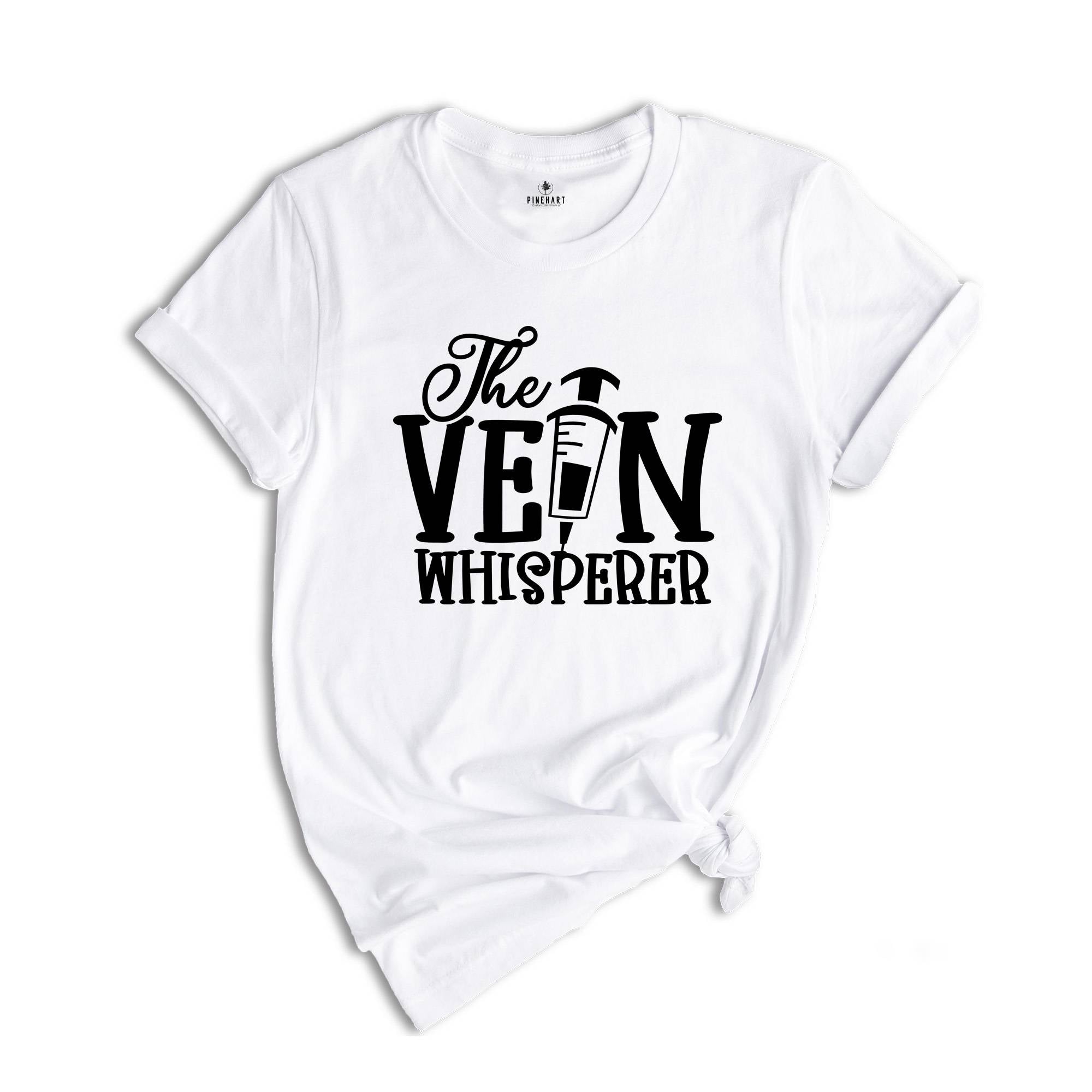 The Vein Whisperer Shirt, Phlebotomist T-Shirt, Medical Shirts, Cute Nurse Shirts, Phlebotomist Nurse Shirt, Gift for Nurse