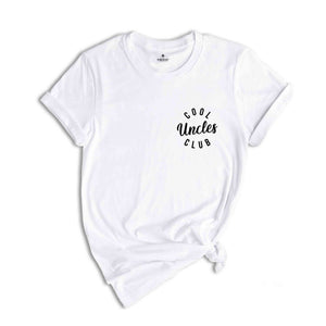 Cool Uncles Club Shirt, Pregnancy Announcement T-Shirt, Cool Uncle T-Shirt for New Uncle, Funny Uncle Gift, New Best Uncle Tee