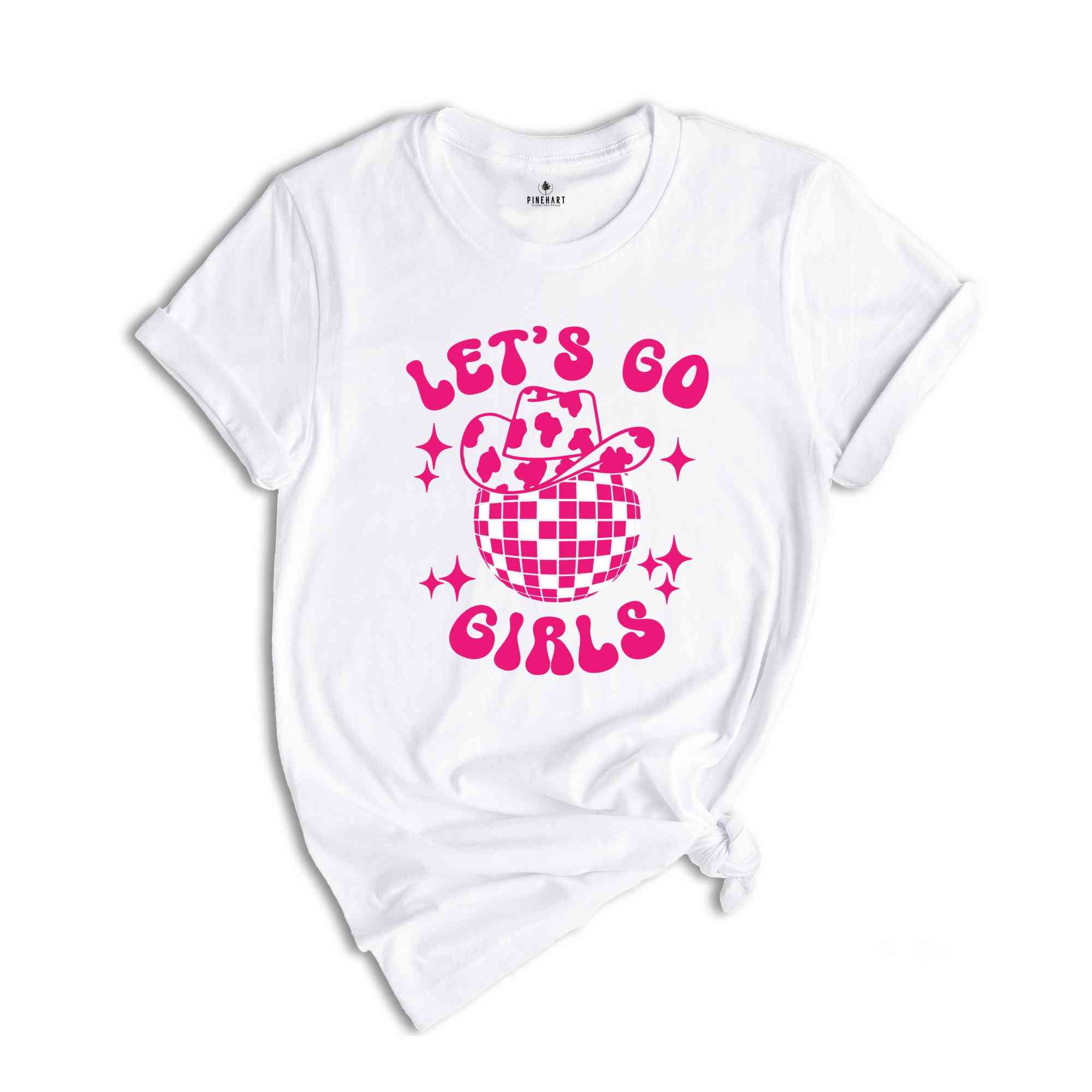 Lets Go Girls T-Shirt, Cowgirl Hat Shirt, Bachelorette Party Matching Shirts, Girls Trip Shirts, Bridesmaids Gifts, Bachelorette Cruise Tee