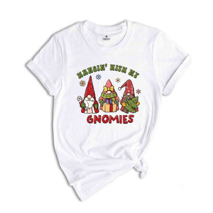 Hangin With My Gnomies Shirt, Matching Family Christmas Shirt, Christmas Gnomes Shirt, Christmas Shirt, Gnomes Shirt, Christmas Matching Tee