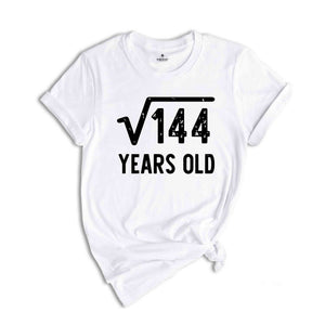 Square Root of 144 Shirt, 12th Birthday Shirt, 12th Year Old Gift, 12th Birthday Gift Shirt, Sweet Twelfth Shirt, Born In 2012 Shirt