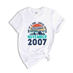 One Of A Kind Limited Edition Birthday 2007 Shirt, 17 Years Old Shirt, Birthday Party Shirt, Birthday Shirt, Family Birthday Party