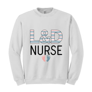 L&D Nurse Sweatshirt, Labor and Delivery Nurse Sweater, LD Nurse Gift, Labor Nurse Hospital Blanket Stripe, Delivery Nurse Graduation