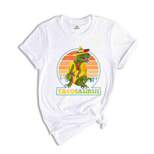 Tacosaurus Shirt Mexican Party Shirt, Dino Shirt, Cinco De Mayo Shirt, Cinco De Mayo Fiesta Shirt, Mexican Party Shirt, Fiesta Squad Shirt